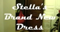 Stella's Brand New Dress